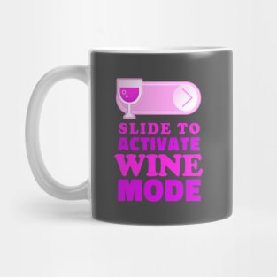 Slide to unlock Wine Mug